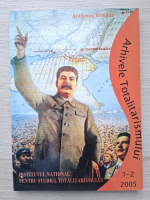 Revista Arhivele totalitarismului, nr. 1-2, 2005