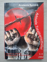 Revista Arhivele totalitarismului, nr. 3-4, 2002