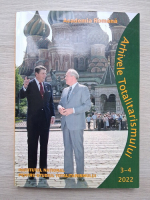 Revista Arhivele Totalitarismului, nr. 3-4, 2022