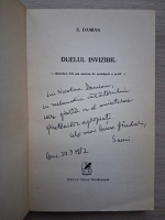 S. Damian - Duelul invizibil (cu autograful si dedicatia autorului)