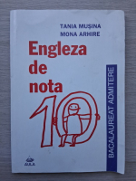 Tania Musina, Mona Arhire - Engleza de nota 10