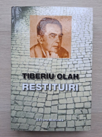 Tiberiu Olah - Restituiri