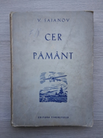 V. Saianov - Cer si pamant