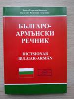 Vasili G. Yanachi - Dictsionar arman-bulgar, bulgar-arman