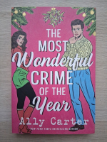 Ally Carter - The most wonderful crime of the year