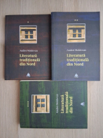 Andrei Moldovan - Literatura traditionala din nord (3 volume)