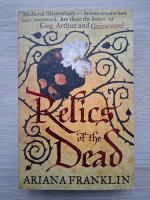 Ariana Franklin - Relics of the dead