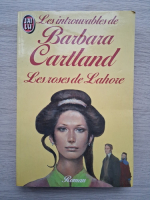 Barbara Cartland - Les roses de Lahore
