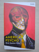 Bret Easton Ellis - American psycho