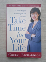 Cheryl Richardson - Take time for your life