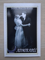 Daniel Prallea-Blaga - Admirabel