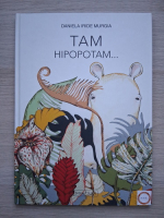 Daniela Iride Murgia - Tam hipopotam