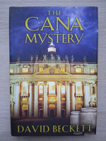 David Beckett - The cana mystery