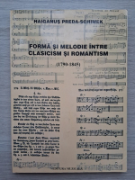 Haiganus Preda-Schimek - Forma si melodie intre clasicism si romantism