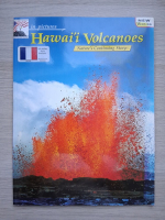 Hawai'i volcanoes. Nature's continuing story