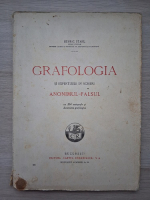 Henric Stahl - Grafologia si expertizele in scrieri. Anonimul-falsul (1930)