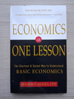 Henry Hazlitt - Economics in one lesson