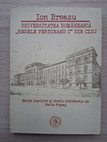 Ion Breazu - Universitatea romaneasca Regele Ferdinand I din Cluj