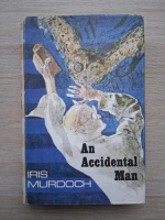 Iris Murdoch - An accidental man