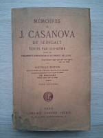 J. Casanova de Seingalt - Memoires de J. Casanova de Seingalt ecrits par lui-meme (volumul 7, 1925)
