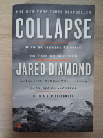 Jared Diamond - Collapse. How societies choose to fail or succeed