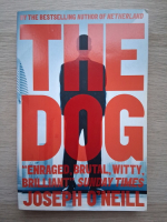Joseph O'Neill - The dog 