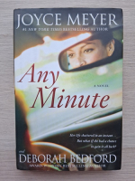 Joyce Meyer - Any minute