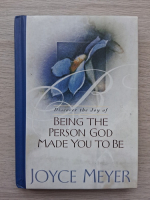 Joyce Meyer - Being the person God made you to be