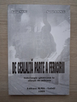 Katia Nanu, Aurel Stancu - De cealalta parte a fericirii. Siderurgia galateana la sfarsit de mileniu