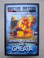 Kristina Ohlsson - Spargatorul de gheata