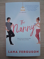 Lana Ferguson - The nanny