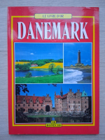Le livre d'or Danemark (ghid turistic)