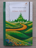 Lyman Frank Baum - Ozma din Oz