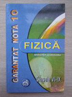 Marioara Leordeanu - Fizica. Clasele VI-IX