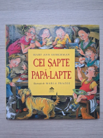 Mary Ann Hoberman - Cei sapte papa-lapte