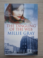 Millie Gray - The tangling of the web