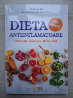 Oana Calen - Dieta antiinflamatoare