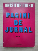 Onisifor Ghibu - Pagini de jurnal (volumul 2)