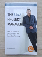 Peter Taylor - The lazy project manager