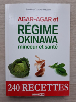 Sandrine Coucke Haddad - Agar-agar et regime okinawa minceur et sante