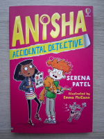 Serena Patel - Anisha, accidental detective