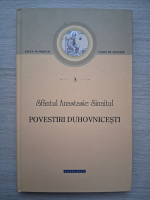 Sfantul Anastasie Sinaitul - Povestiri duhovnicesti