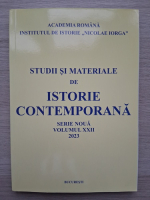Studii si materiale de istorie contemporana, serie noua, volumul 22, 2023