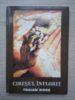 Traian Dorz - Ciresul inflorit