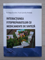 Varga Erzsebet - Interactiunea fitopreparatelor cu medicamentele de sinteza
