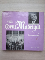 Viorel Cosma - Corul Madrigal al Conservatorului
