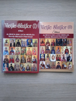 Ana Lucia Nedelea - Vietile sfintilor. Stihuri (2 volume)