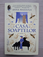 Anna Mazzola - Casa soaptelor