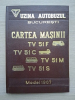 Cartea Masinii, TV 51 F autofurgoneta , TV 51 C autocamioneta , TV 51 M autosanitara, TV 51 S microbuz