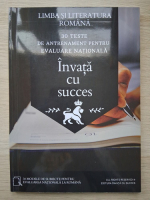 Ciobanu Timofi Flavio - Limba si literatura romana. 30 de teste de antrenament pentru evaluarea nationala